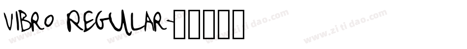 Vibro Regular字体转换